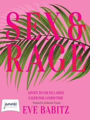 cover image of Sex and Rage